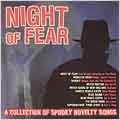 Night of Fear: A Collection of Spooky Novelty Songs