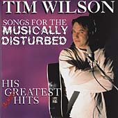 Greatest Hits: Songs For The Musically Disturbed