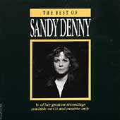 The Best Of Sandy Denny