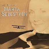 Best Of Marta Sebestyen, The