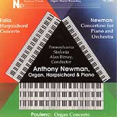 Falla, Newman, Poulenc: Concertos / Anthony Newman, et al