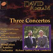 Amram: Three Concertos / Castleman, Rosen, Pasmanick, Clark
