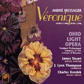 Andre Messager:Veronique/J. Lynn Thompson