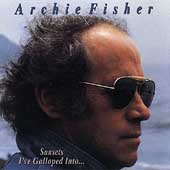 Archie Fisher/Sunsets I've Galloped Into[82]
