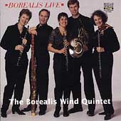 Borealis Live / Borealis Wind Quintet Borealis Live / Borealis Wind Quintet