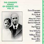 The Complete Songs of Charles Ives Vol 3