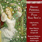 Purcell: From Rosy Bow'rs / Sanford, Wissick, Erickson Purcell: From Rosy Bow'rs / Sanford, Wissick, Erickson