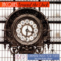 Jacques Around the Clock - Ibert: Chamber Music for Flute