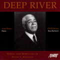 Deep River - H.T. Burleigh: Songs, Spirituals / Moses, et al