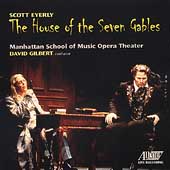 Everly: The House of the Seven Gables / Gilbert, et al