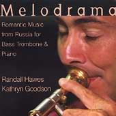 Melodrama - Russian Romantic Music for Trombone & Piano