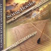 Song Books - Maslanka, Hagen / Risinger, Koch, Steele, et al