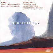 Shulamit Ran: Orchestral Music Featuring the Chicago Symphony -Legends, Violin Concerto / Daniel Barenboim(cond), CSO, etc