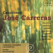 Canciones - Valencia, Amapola, etc / Jose Carreras, et al