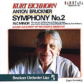 Bruckner: Symphony no 2 / Eichhorn, Bruckner Orchester Linz