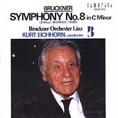 Bruckner: Symphony no 8 / Eichhorn, Bruckner Orchester Linz Bruckner: Symphony no 8 / Eichhorn, Bruckner Orchester Linz