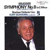 Bruckner: Symphony no 8 / Eichhorn, Bruckner Orchester Linz