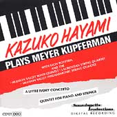 Kazuko Hayami Plays Meyer Kupferman / Botstein, et al Kazuko Hayami Plays Meyer Kupferman / Botstein, et al