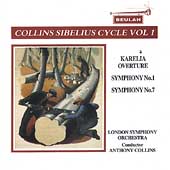 Collins Sibelius Cycle Vol 1 - Symphonies no 1 & 7, Karelia Collins Sibelius Cycle Vol 1 - Symphonies no 1 & 7, Karelia