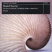 Escher: Sonata Concertante, Violin Sonata, Arcana Escher: Sonata Concertante, Violin Sonata, Arcana