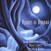 Visions of Dunbar - Piano Music of Robert Schultz / Faigen