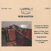 Klatzow: Concerto for Clarinet, Mass, String Quartet, etc