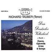 Richard Tauber - Das Deutsche Volkslied plus Arias & Songs