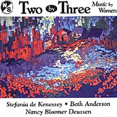 Two by Three - Music by Women / Lazar, Botelho, Ernst