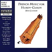 French Music for Hurdy-Gurdy / Green, Legene, Wilson, et al French Music for Hurdy-Gurdy / Green, Legene, Wilson, et al