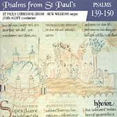 Psalms from St Paul's - Psalms 139-150 / Scott, St. Paul's