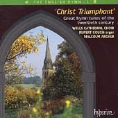 The English Hymn Vol 1 - Christ Triumphant / Archer, et al