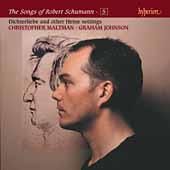 The Songs of Robert Schumann Vol 5 / Maltman, Johnson