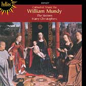 W. Mundy: Cathedral Music / H. Christophers, The Sixteen