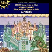 Glinka: Grand Sextet; Rimsky-Korsakov / Capricorn Glinka: Grand Sextet; Rimsky-Korsakov / Capricorn