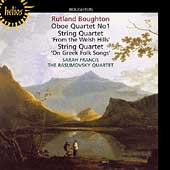 Boughton: Oboe Quartet no 1, String Quartets / Rasumovsky