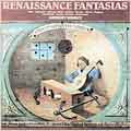 Renaissance Fantasias / Anthony Rooley Renaissance Fantasias / Anthony Rooley