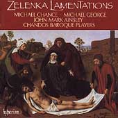 Zelenka: Lamentations / Chance, George, Ainsley et al Zelenka: Lamentations / Chance, George, Ainsley et al