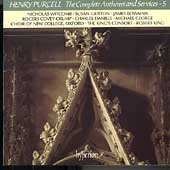 Purcell: The Complete Anthems and Services Vol 5 / King