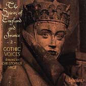 The Spirits of England and France Vol 2 / Gothic Voices
