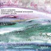 Britten: Christ's Nativity / Layton, Gritton, Wyn-Rogers