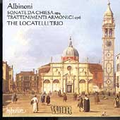 Albinoni: Sonate da Chiesa, etc / Locatelli Trio Albinoni: Sonate da Chiesa, etc / Locatelli Trio