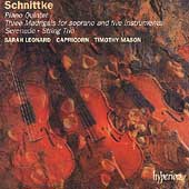 Schnittke: Piano Quintet, Three Madrigals, etc / Capricorn
