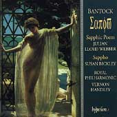 Bantock: Sapphic Poem, Sappho / Handley, Lloyd Webber, et al