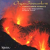 Organ Fireworks Vol 7 / Christopher Herrick