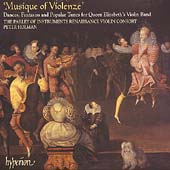 Musique of Violenze - Dances, Fantasias, etc / Holman