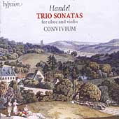 Handel: Trio Sonatas for Oboe and Violin / Convivium