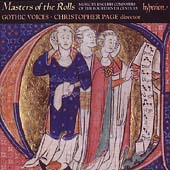 Masters of the Rolls / Christopher Page, Gothic Voices