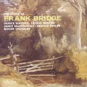 The Songs of Frank Bridge / Watson, Winter, MacDougall, etc