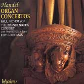 Handel: Organ Concertos / Nicholson, Goodman, et al