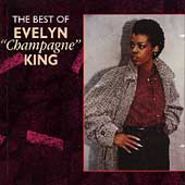 Best Of Evelyn  "Champagne" King